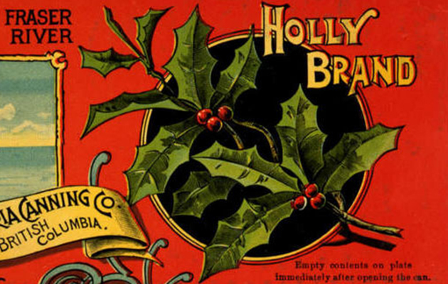 Holly Brand salmon label from the Victoria Canning Co. Text reads 
