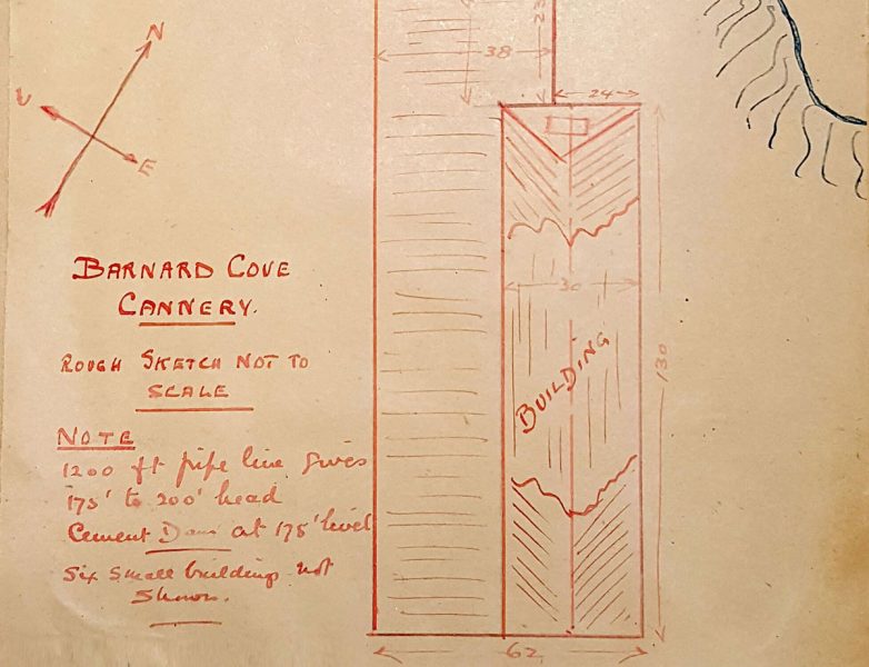 Hand-drawn sketch in red ink of the Barnard Cove Cannery site with notes about the site that read "Barnard Cove Cannery- Rough Sketch not to scale"